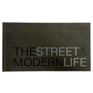 The Street & Modern Life