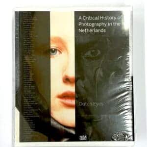A Critical History of Photography in the Netherlands