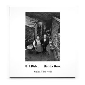 Bill Kirk: Sandy Row