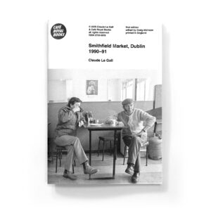 Café Royal Books - Smithfield Market, Dublin 1990-91